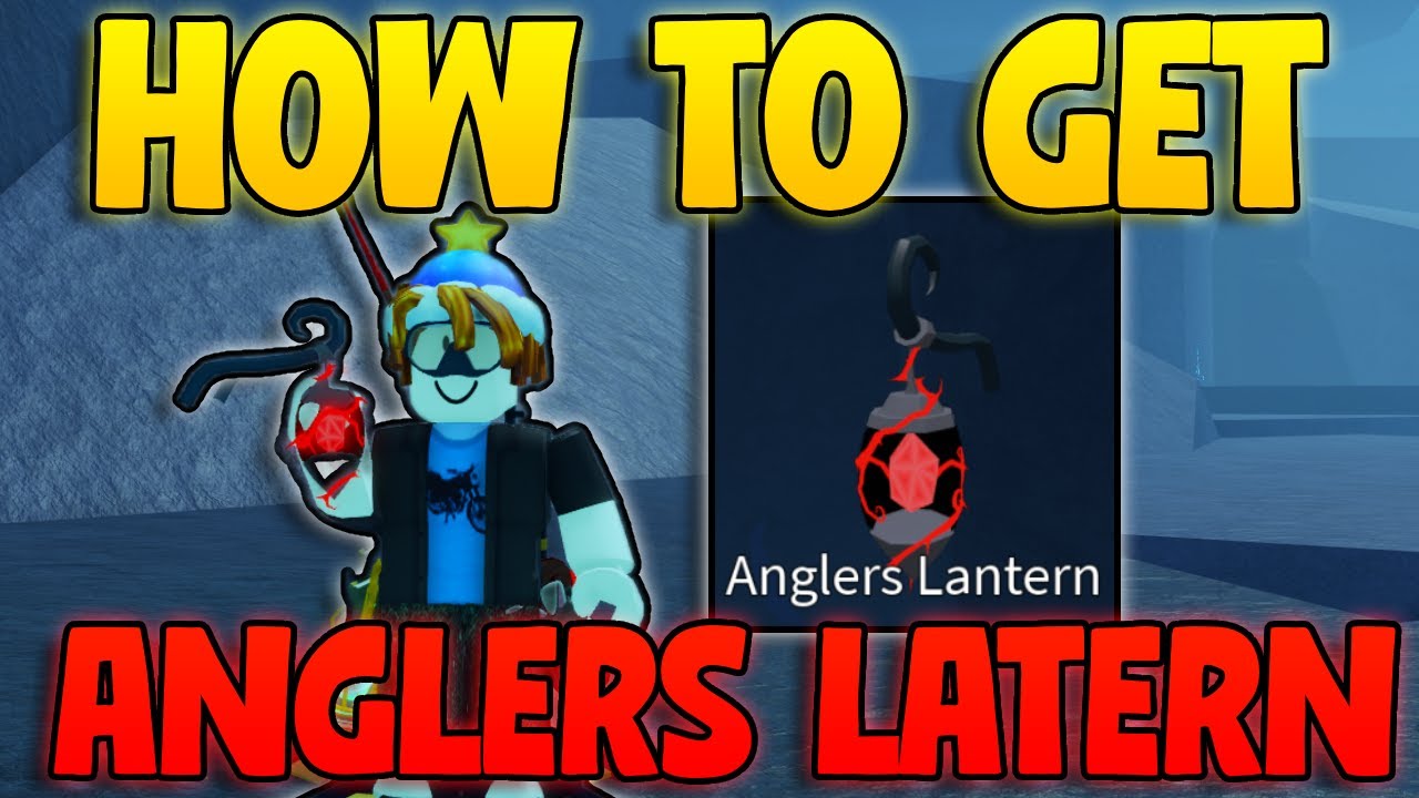 How to Get Angler's Lantern in Fisch: Complete Guide (2025)